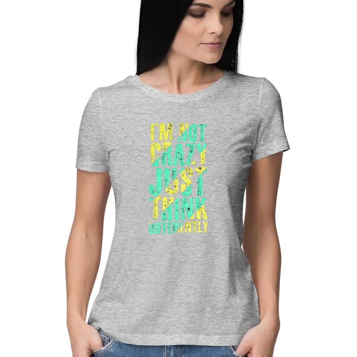 I'M Not Crazy Just Think Differently T-Shirt